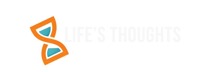 Life’s Thoughts